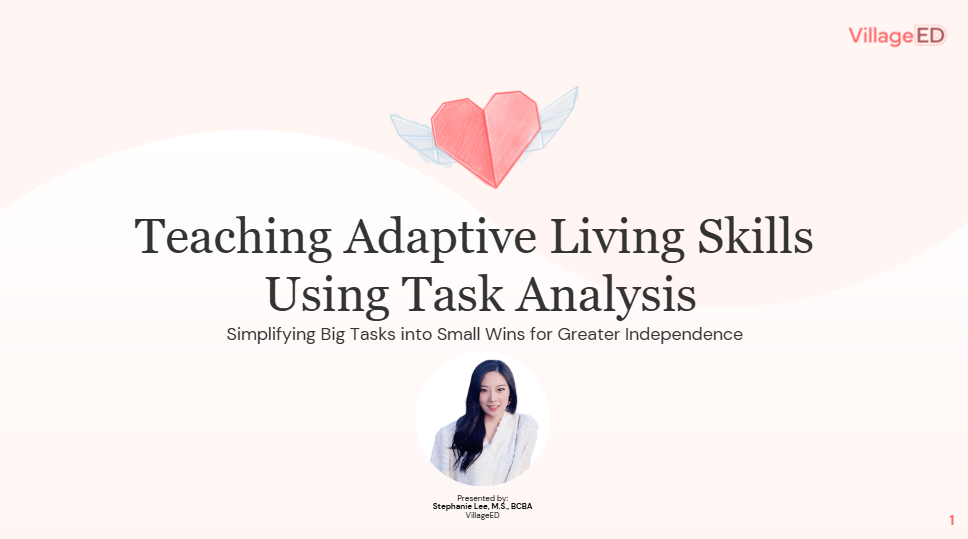 Teaching Adaptive Living Skills Using Task Analysis