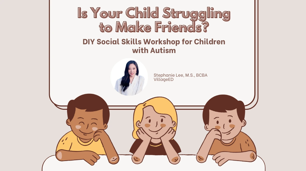 Is Your Child Struggling to Make Friends?